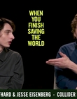 Filename=2023-01-16_-_Collider_-_When_You_Finish_Saving_The_World_Interview_mp42979.jpg
Filesize=497KiB
Dimensions=1920x1080
Date added=Jan 19, 2023 2023-01-16_-_Collider_-_When_You_Finish_Saving_The_World_Interview_mp42979.jpg